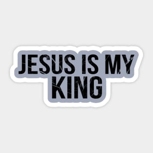 Jesus Is My King Cool Motivational Christian Sticker